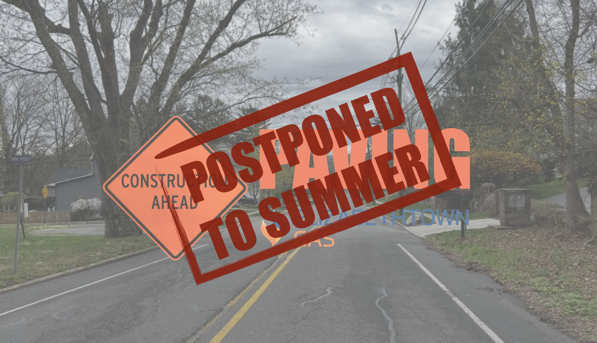 Elizabethtown Gas Paving Projects – POSTPONED – Hopewell Borough